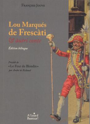 LOU MARQUÉS DE FRESCÀTI