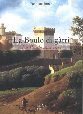 LA BOULO DI GARRI