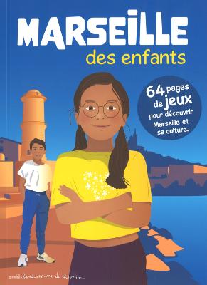 MARSEILLE DES ENFANTS