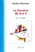 LA COUSINO DE A À Z