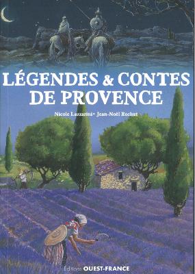 LEGENDES ET CONTES DE PROVENCE