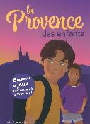 LA PROVENCE DES ENFANTS