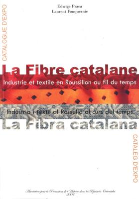 LA FIBRE CATALANE