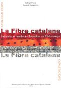 LA FIBRE CATALANE